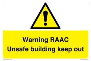 Warning RAAC Unsafe building keep out